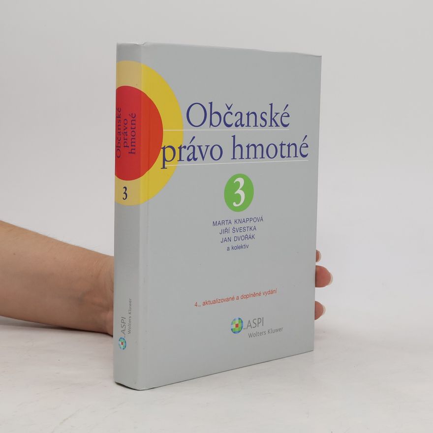 Autorenkollektiv Občanské právo hmotné. 3