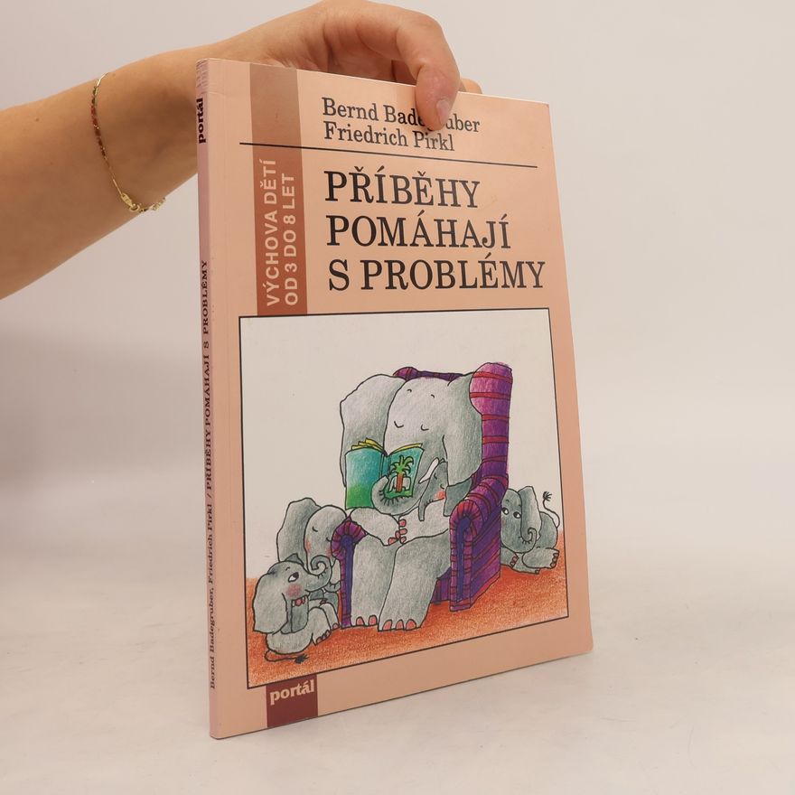 Friedrich Pirkl Příběhy pomáhají s problémy