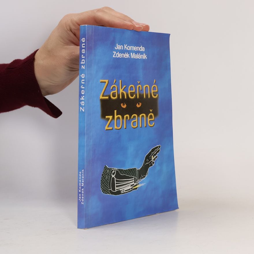 Zdeněk Maláník Zákeřné zbraně