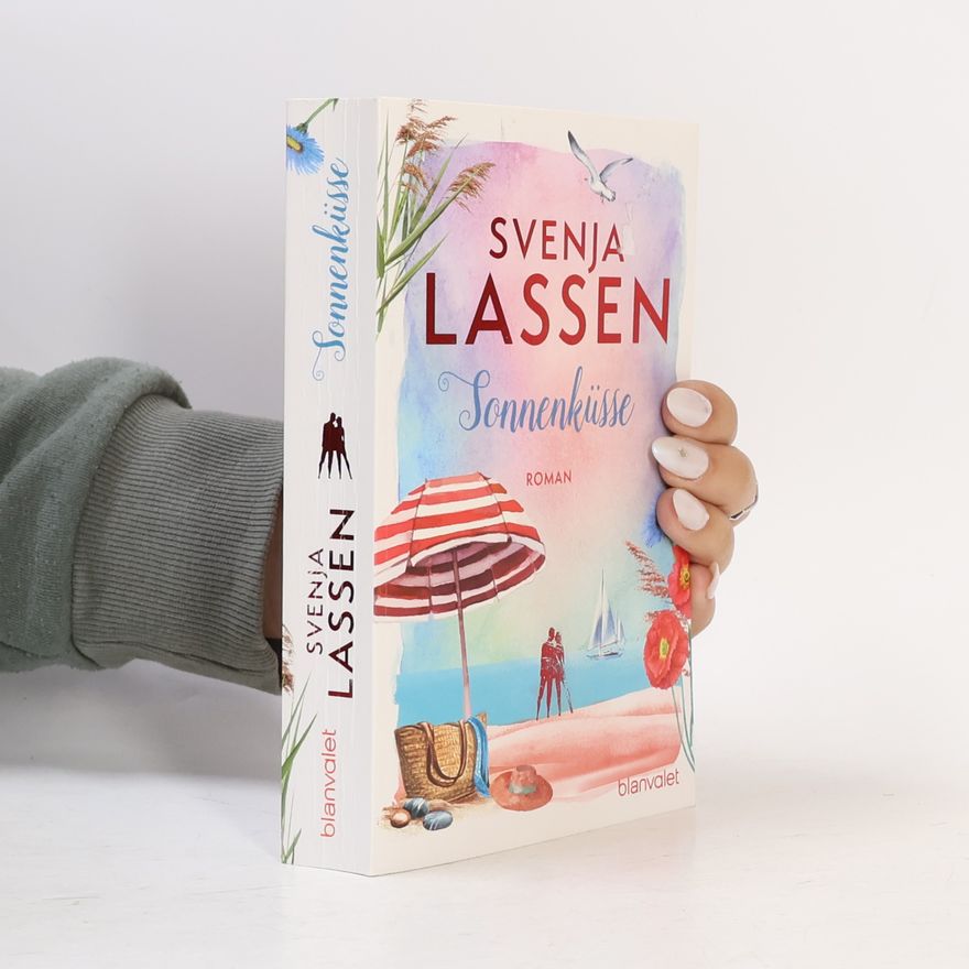 Svenja Lassen Sonnenküsse