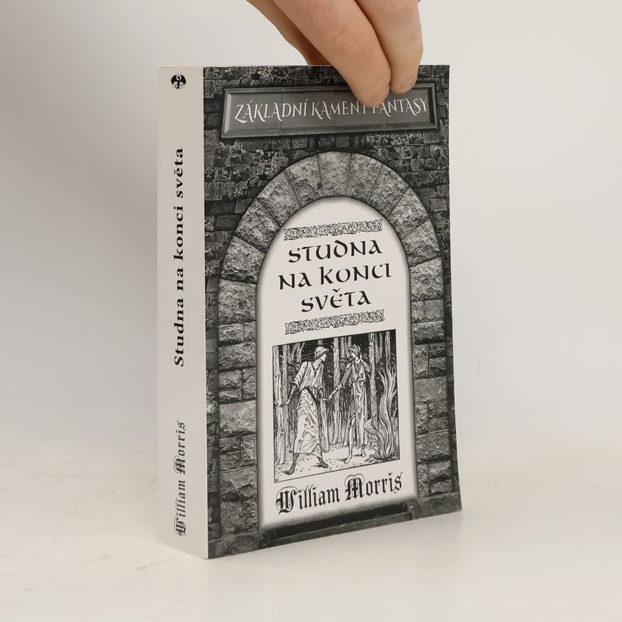 William Morris Studna na konci světa