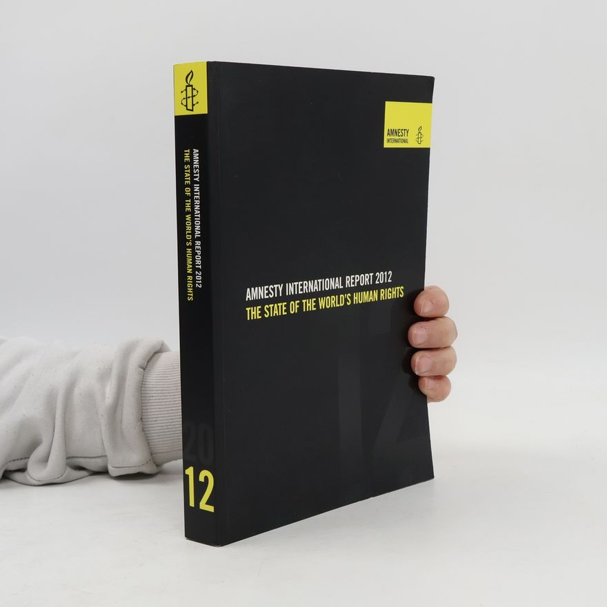 Amnesty International Amnesty International Report 2012
