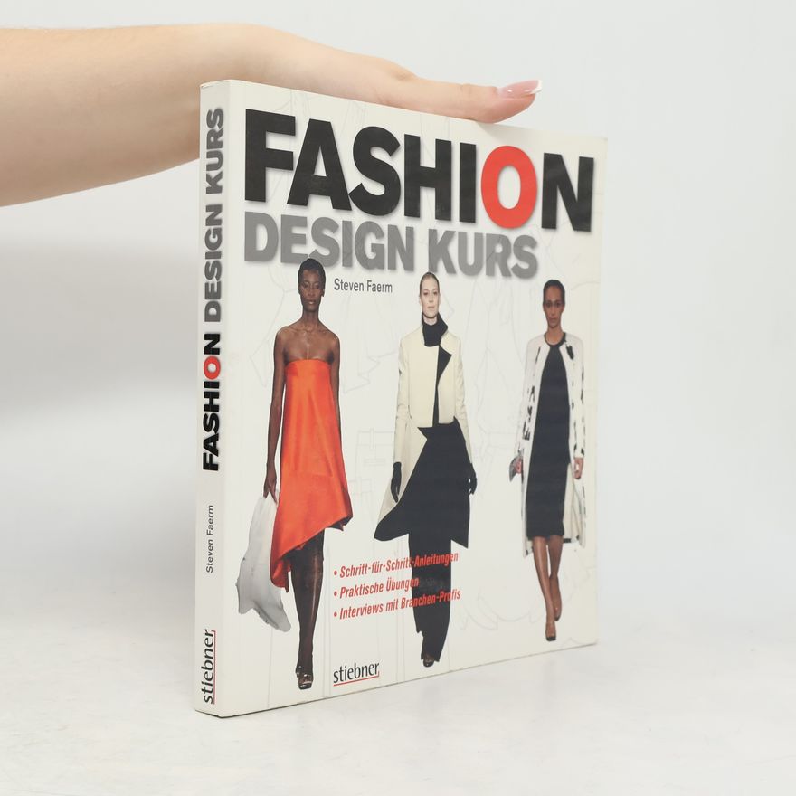 Steven Faerm Fashion-Design-Kurs