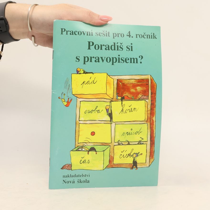 Zita Janáčková Poradíš si s pravopisem? -Pracovní sešit pro 4. ročník