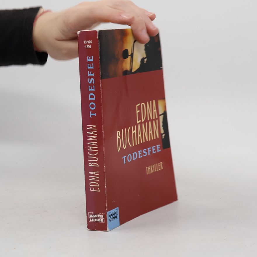 Edna Buchanan Todesfee. Thriller