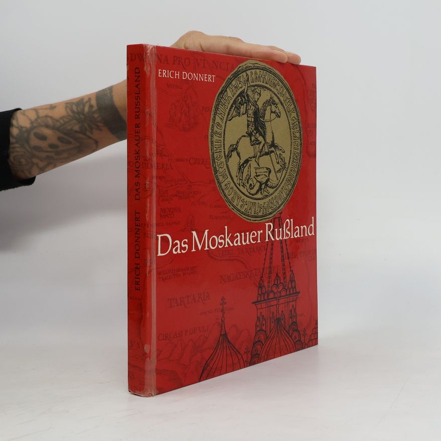 Erich Donnert Das Moskauer Rußland