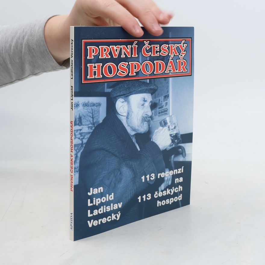 Filip Hamza První český hospodář. 113 recenzí na 113 českých hospod