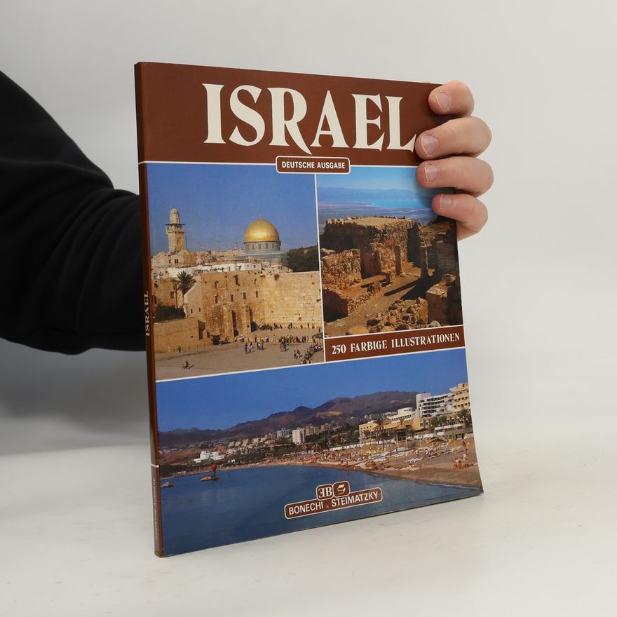 Giovanna Magi Israel : Beersheba, Bethlehem, Elat, Haifa, Hebron, ...