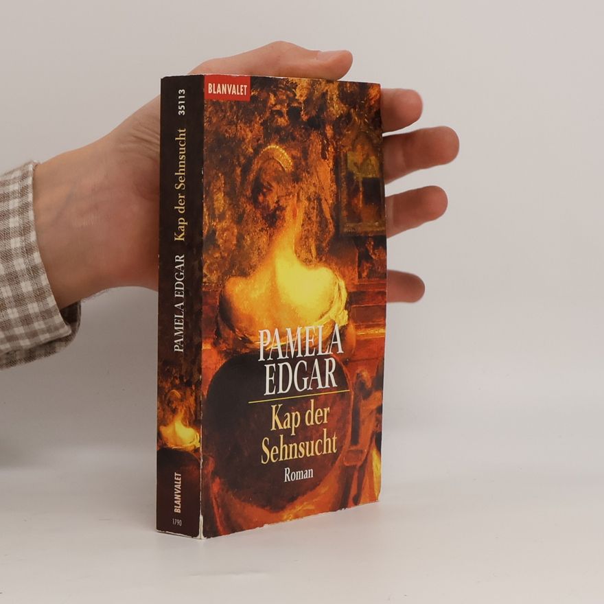 Pamela Edgar Kap der Sehnsucht