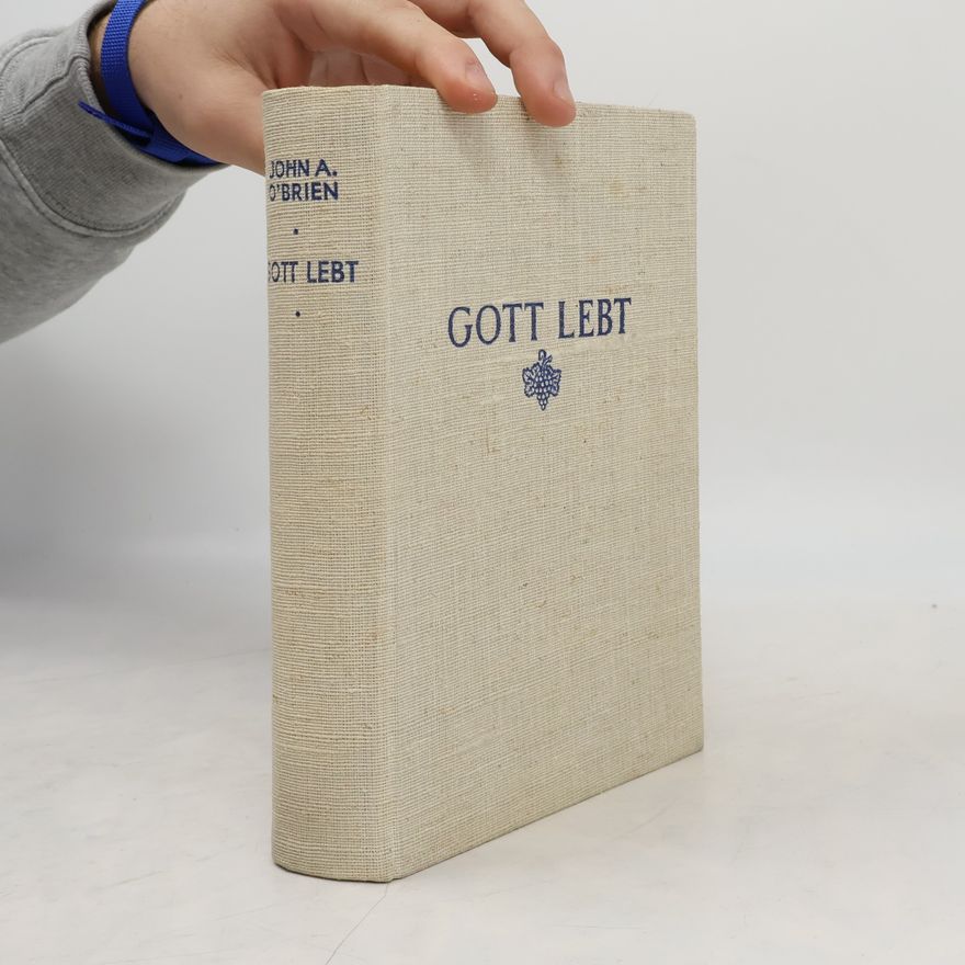 John A. O'Brien Gott lebt