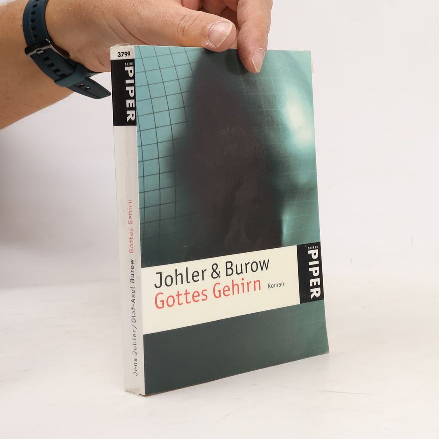 Olaf-Axel Burow Gottes Gehirn
