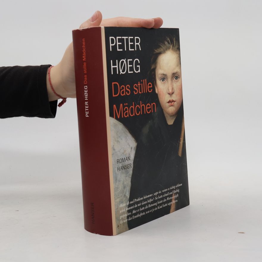 Peter Høeg Das stille Mädchen