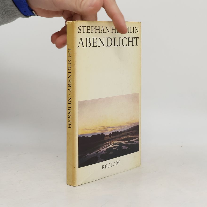 Stephan Hermlin Abendlicht