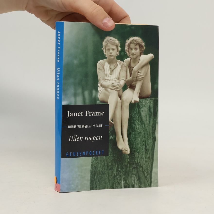 Janet Frame Uilen roepen