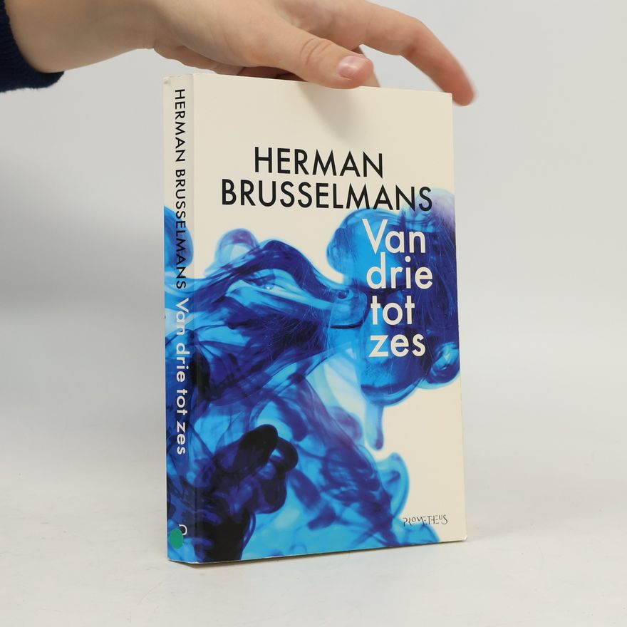 Herman Brusselmans Van drie tot zes