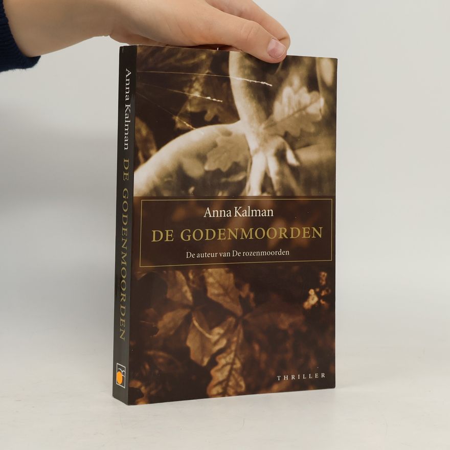 Anna Kalman De godenmoorden