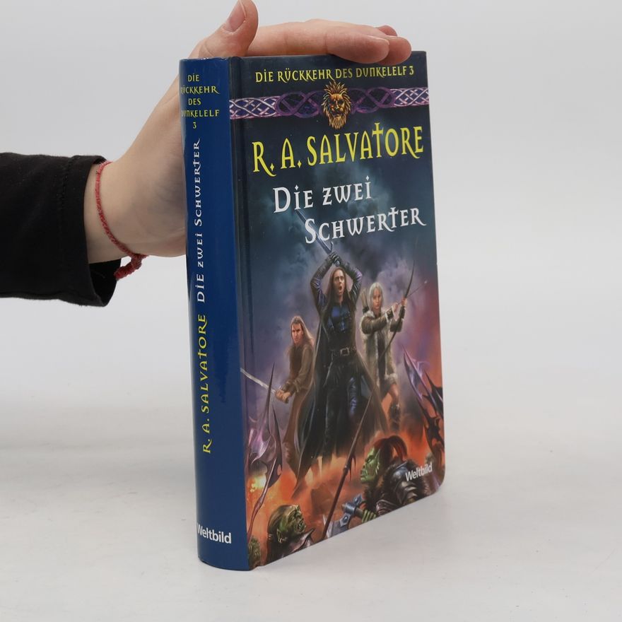 R. A. Salvatore Die zwei Schwerter