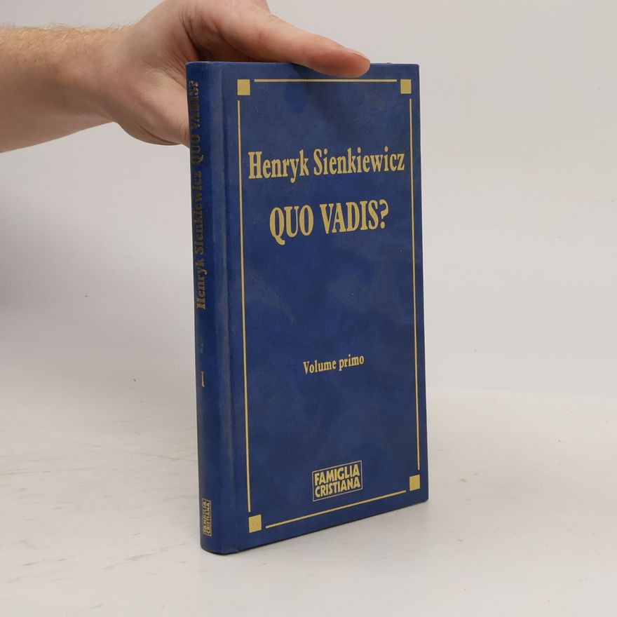 Henryk Sienkiewicz Quo vadis?
