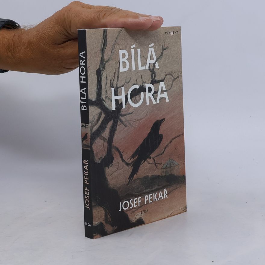 Josef Pekař Bílá Hora