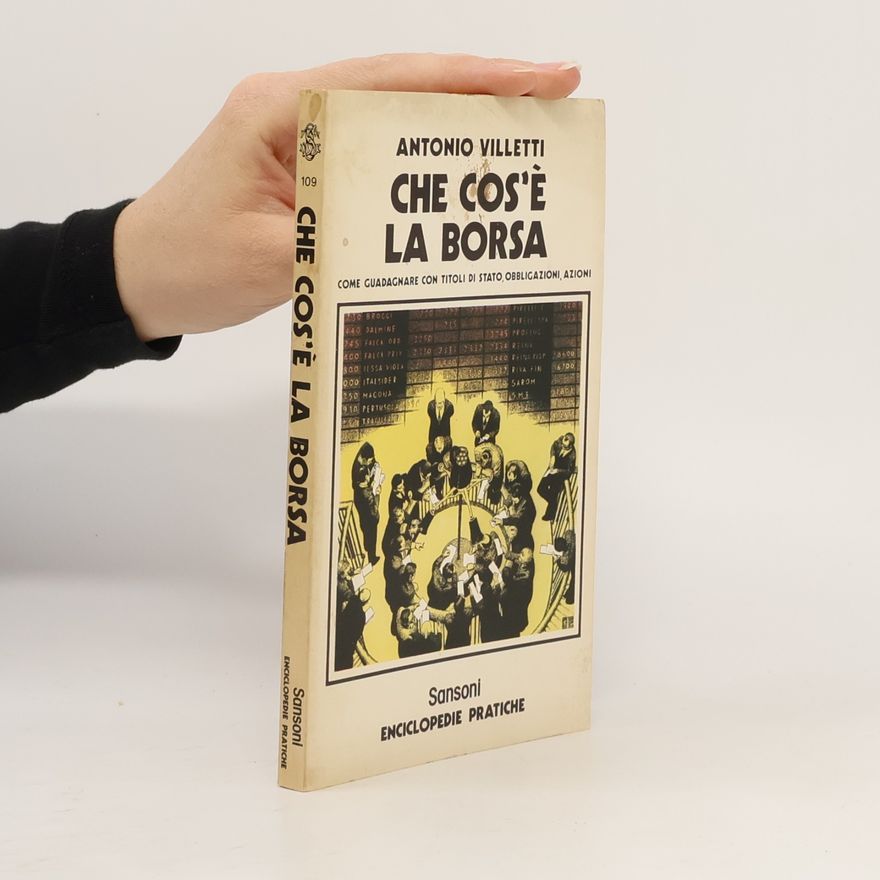 Antonio Villetti Che cóse la borsa