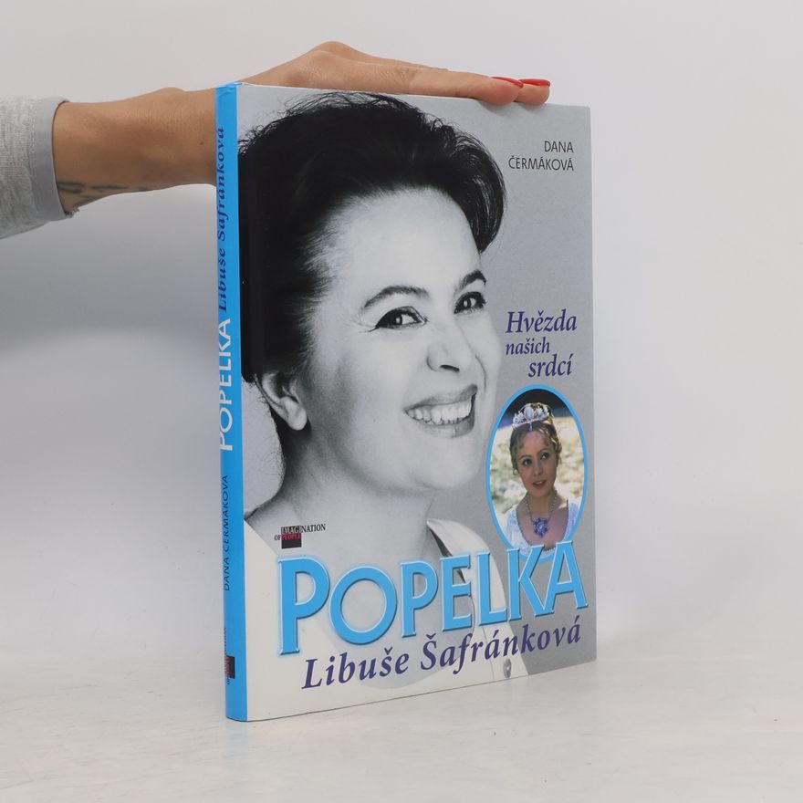 Čermáková Dana Popelka Libuše Šafránková