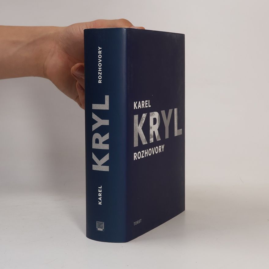 Karel Kryl Karel Kryl. Rozhovory.