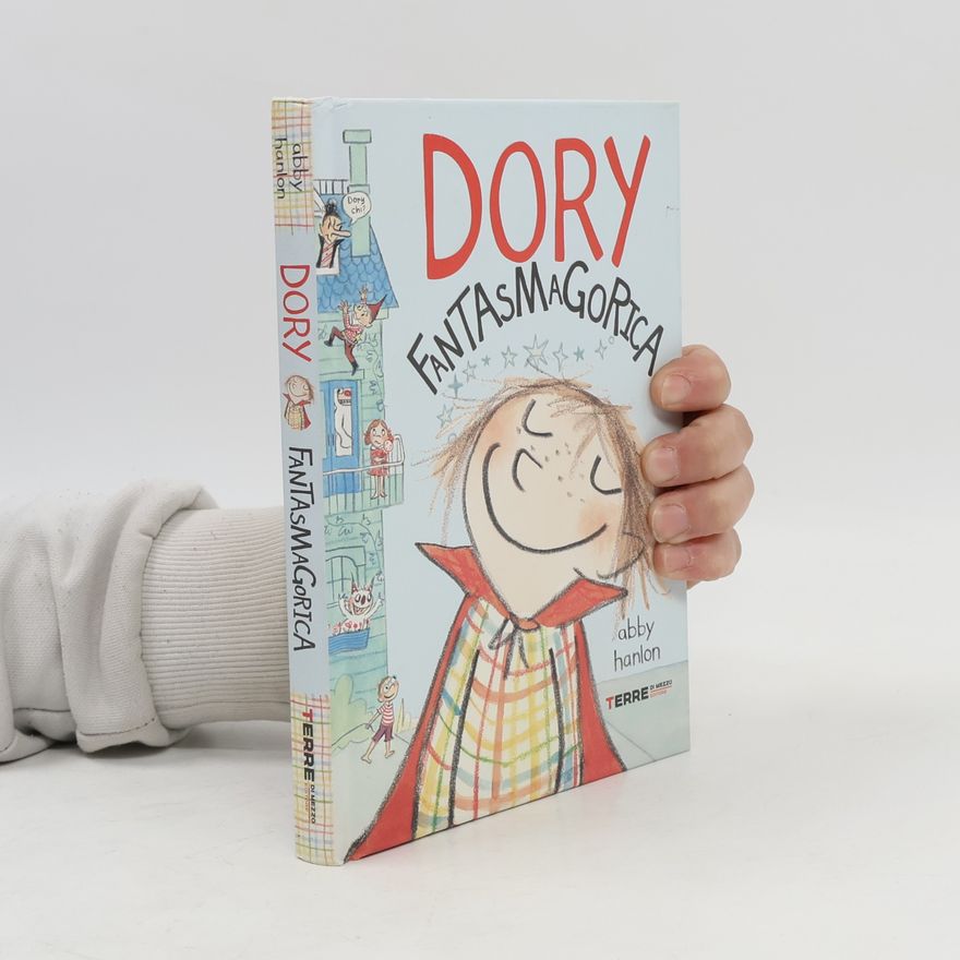 Abby Hanlon Dory fantasmagorica