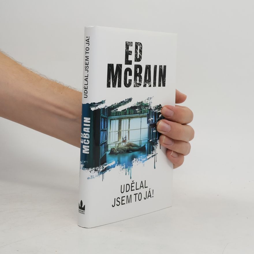 Ed McBain Udělal jsem to já!