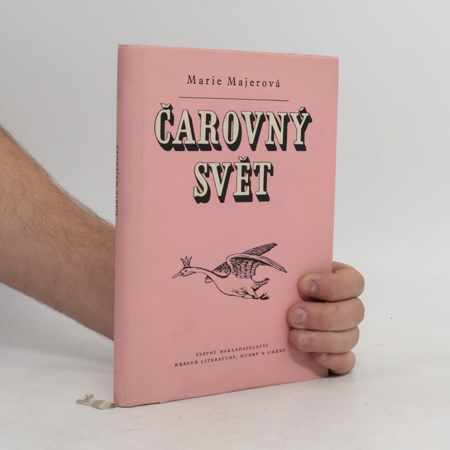 Marie Majerová Čarovný svět