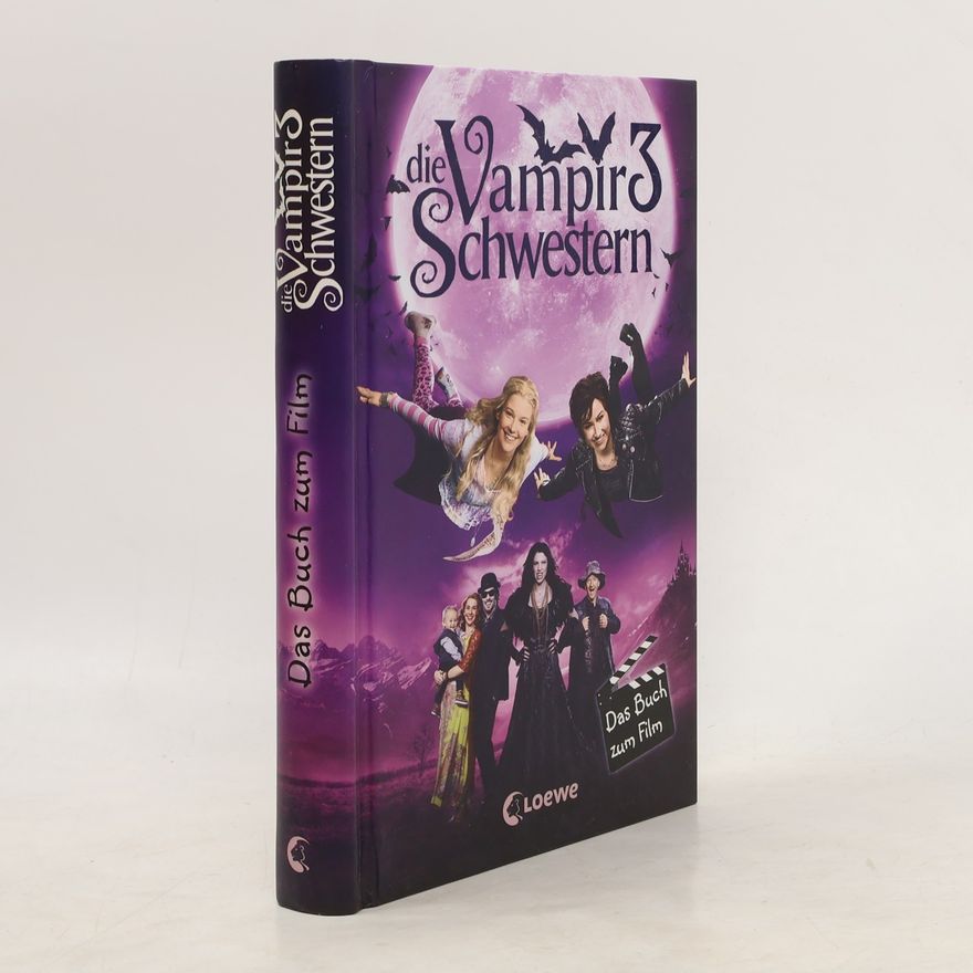 Nadja Fendrich Die Vampirschwestern 3 - das Buch zum Film