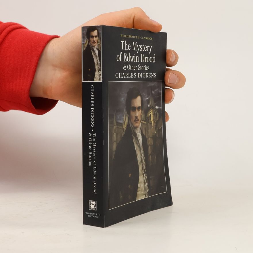 Charles Dickens The Mystery of Edwin Drood