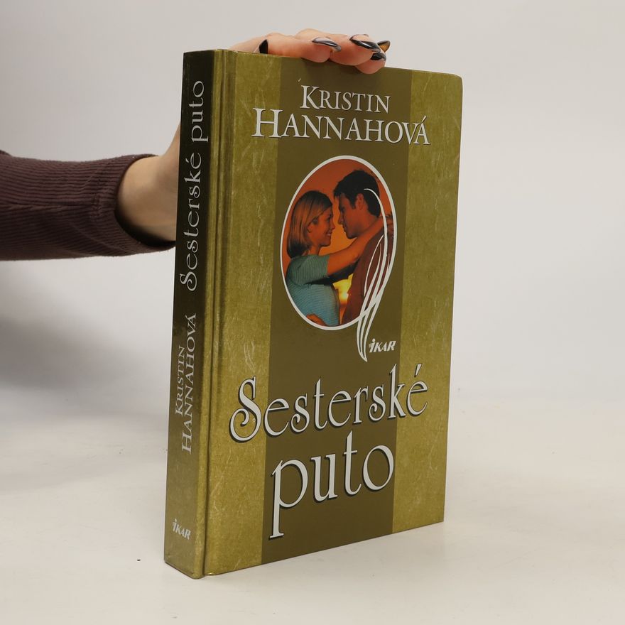 Kristin Hannah Sesterské puto