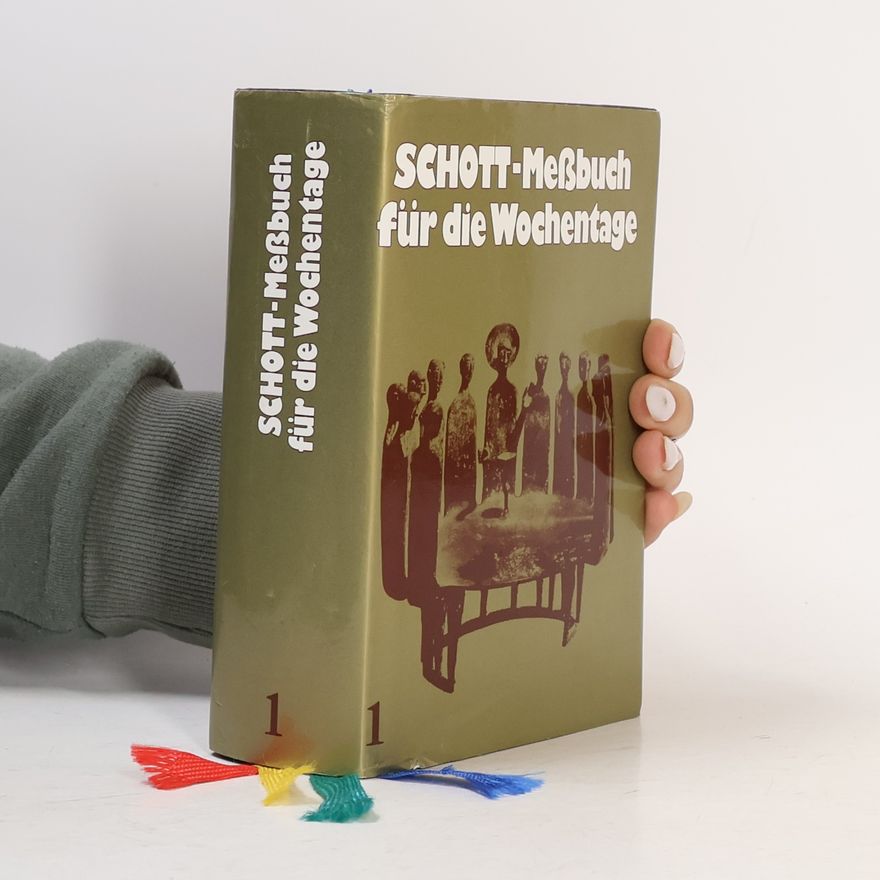 Kolektiv autorů Schott-Meßbuch für die Wochentage 1