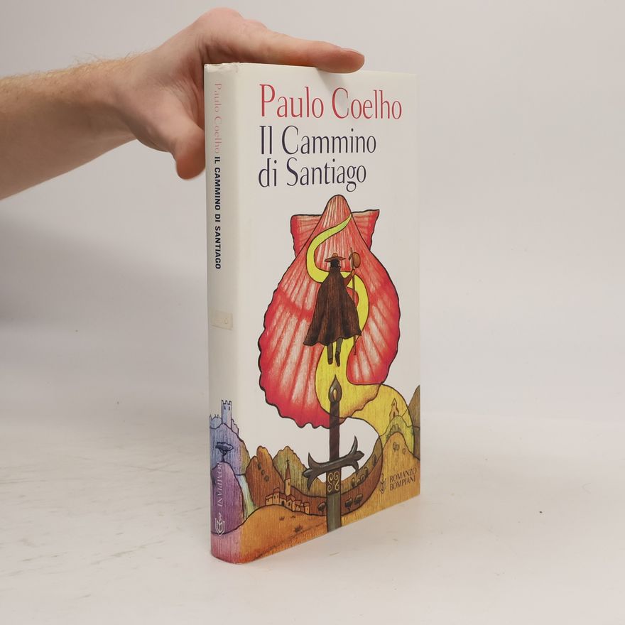 Paulo Coelho Il Cammino di Santiago