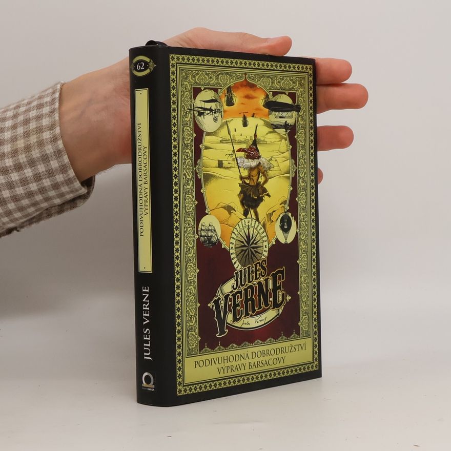 Jules Verne Podivuhodná dobrodružství výpravy Barsacovy