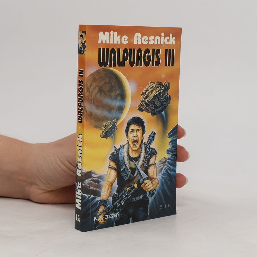 Mike Resnick Walpurgis III