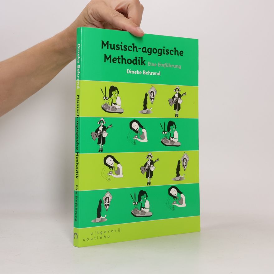 Dineke Behrend Musisch-agogische Methodik