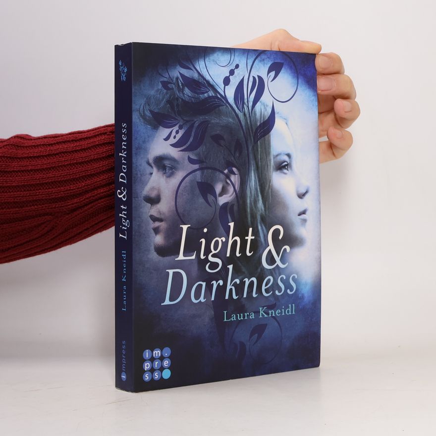 Laura Kneidl Light & darkness