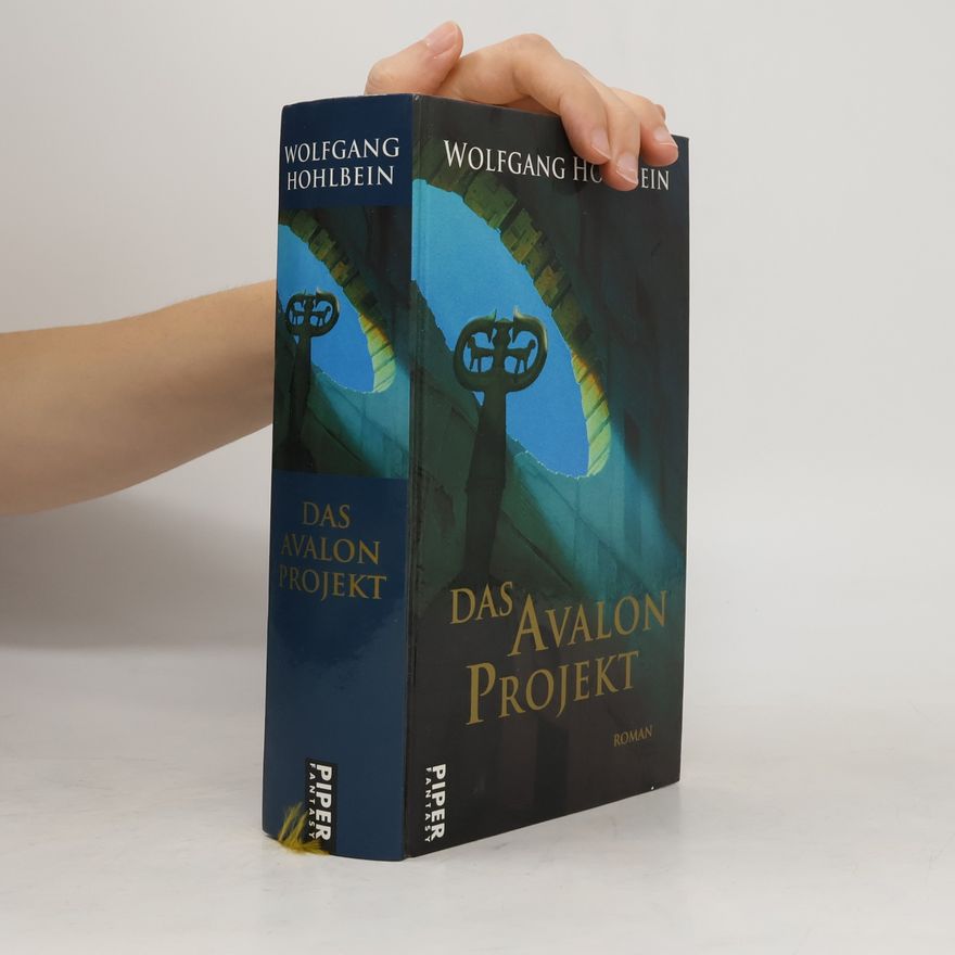 Wolfgang Hohlbein Das Avalon-Projekt