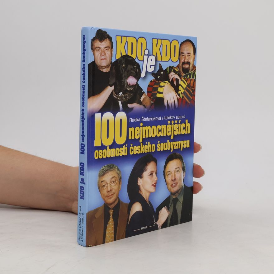 Radka Štefaňáková Kdo je kdo 100 nejmocnějších osobností českého šoubyznysu