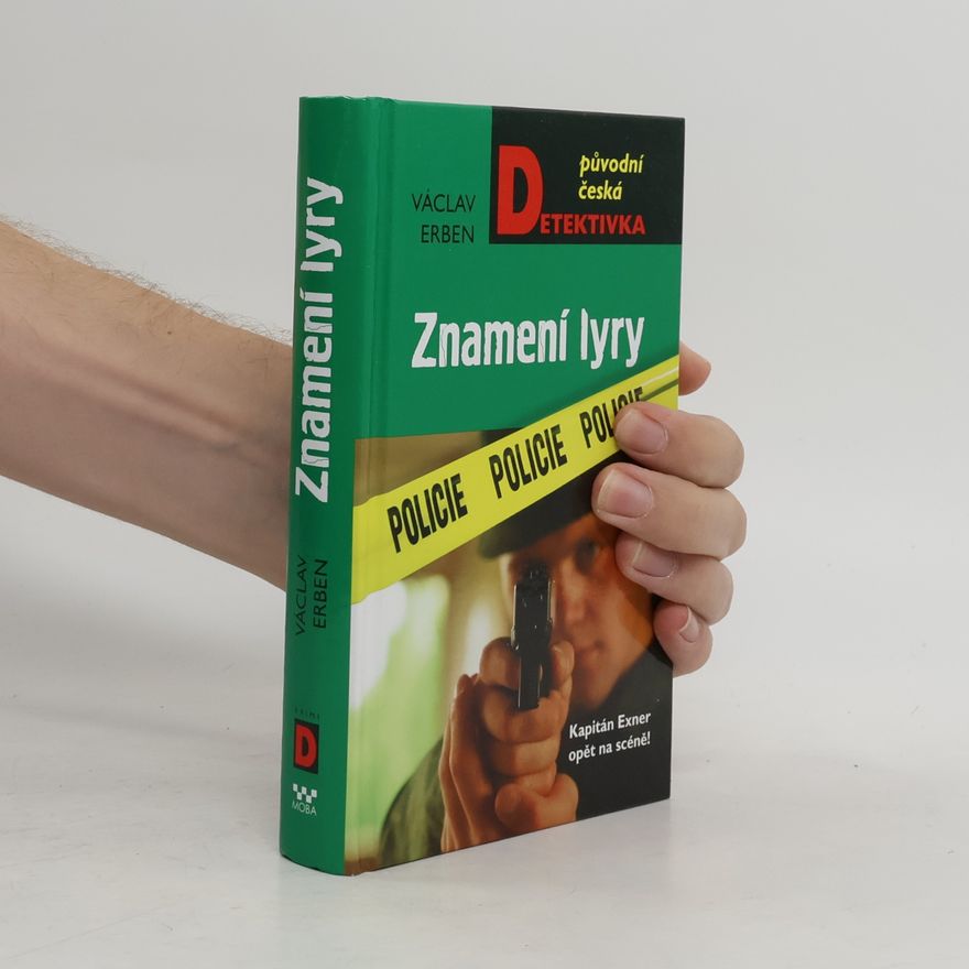 Václav Erben Znamení lyry : kapitán Exner opět na scéně!