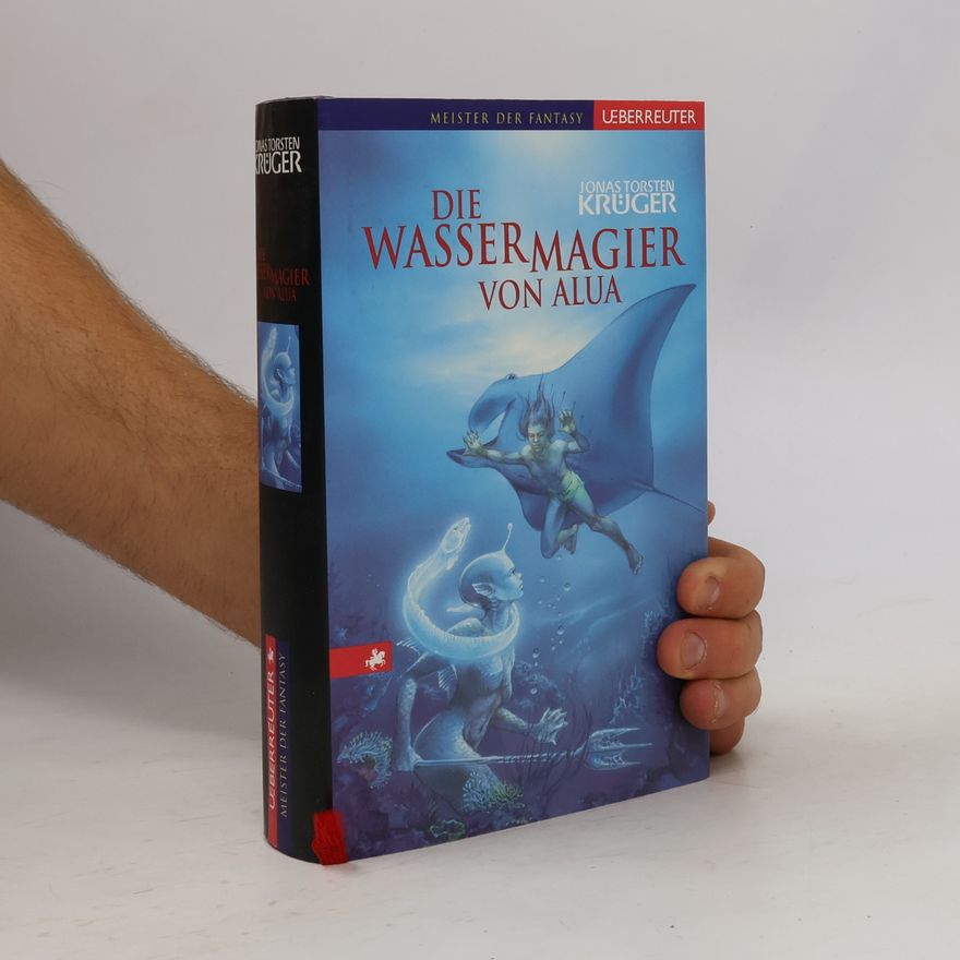 Jonas Torsten Krüger Der Wassermagier von Alua