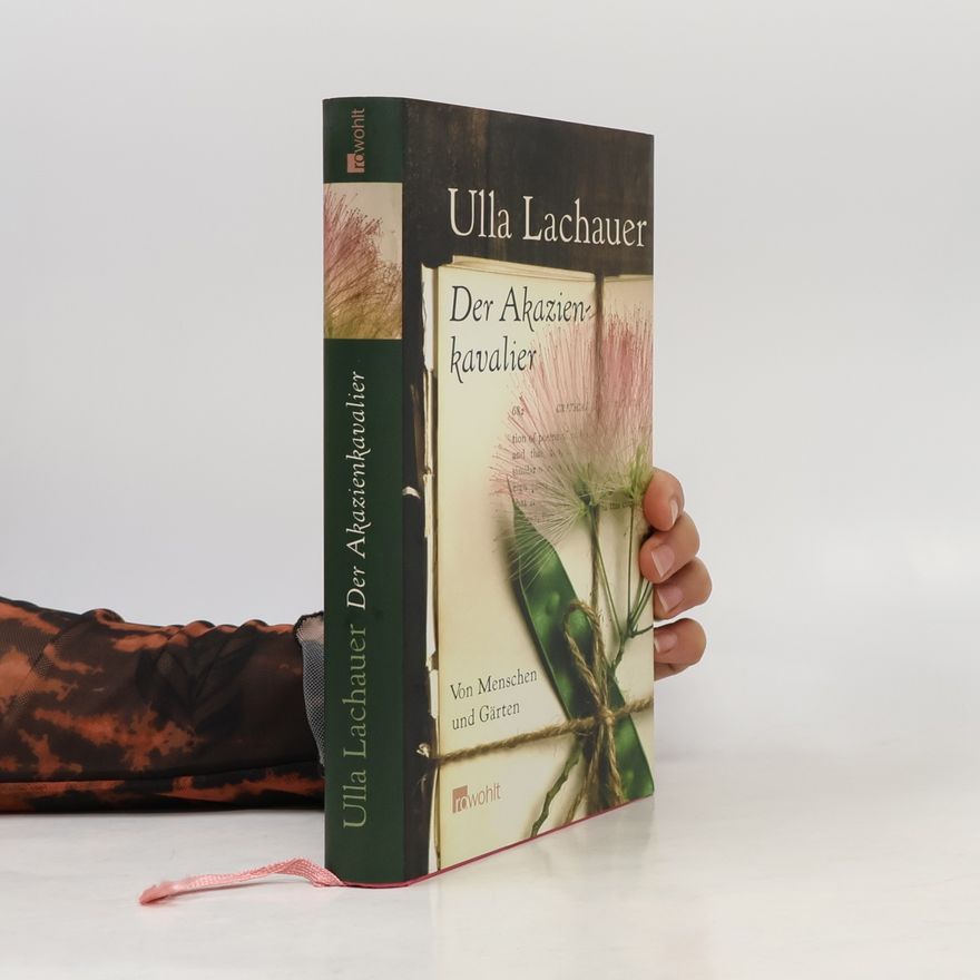 Ulla Lachauer Der Akazienkavalier