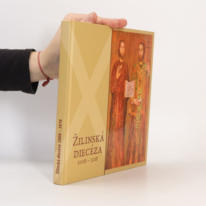 Autorenkollektiv Žilinská diecéza 2008-2018