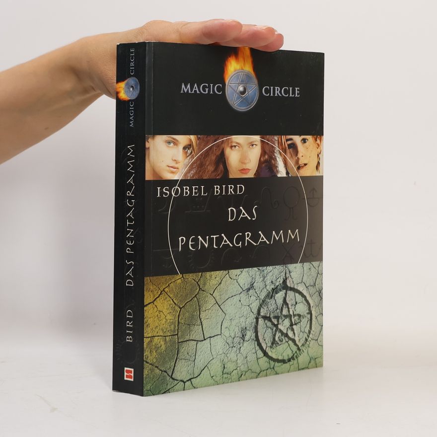 Isobel Bird Magic circle: Das Pentagramm