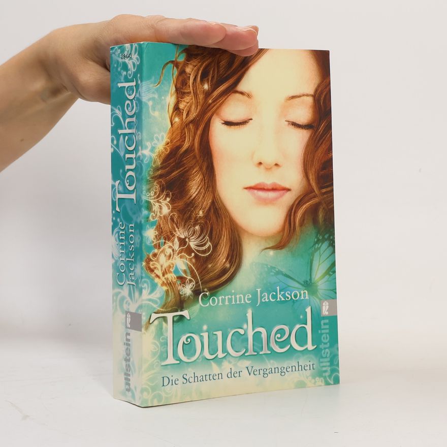 Corrine Jackson Touched. Die Schatten der Vergangenheit