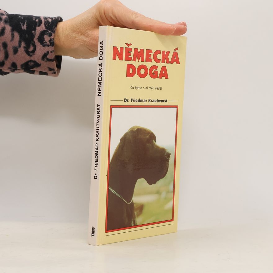 Friedmar Krautwurst Německá Doga