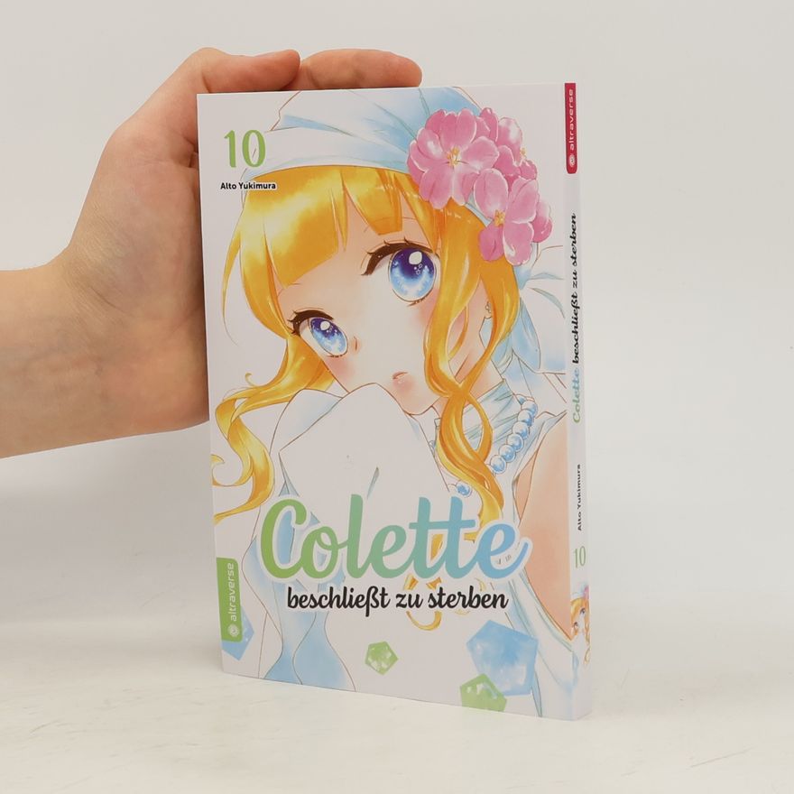 Alto Yakimura Colette beschließt zu sterben 10