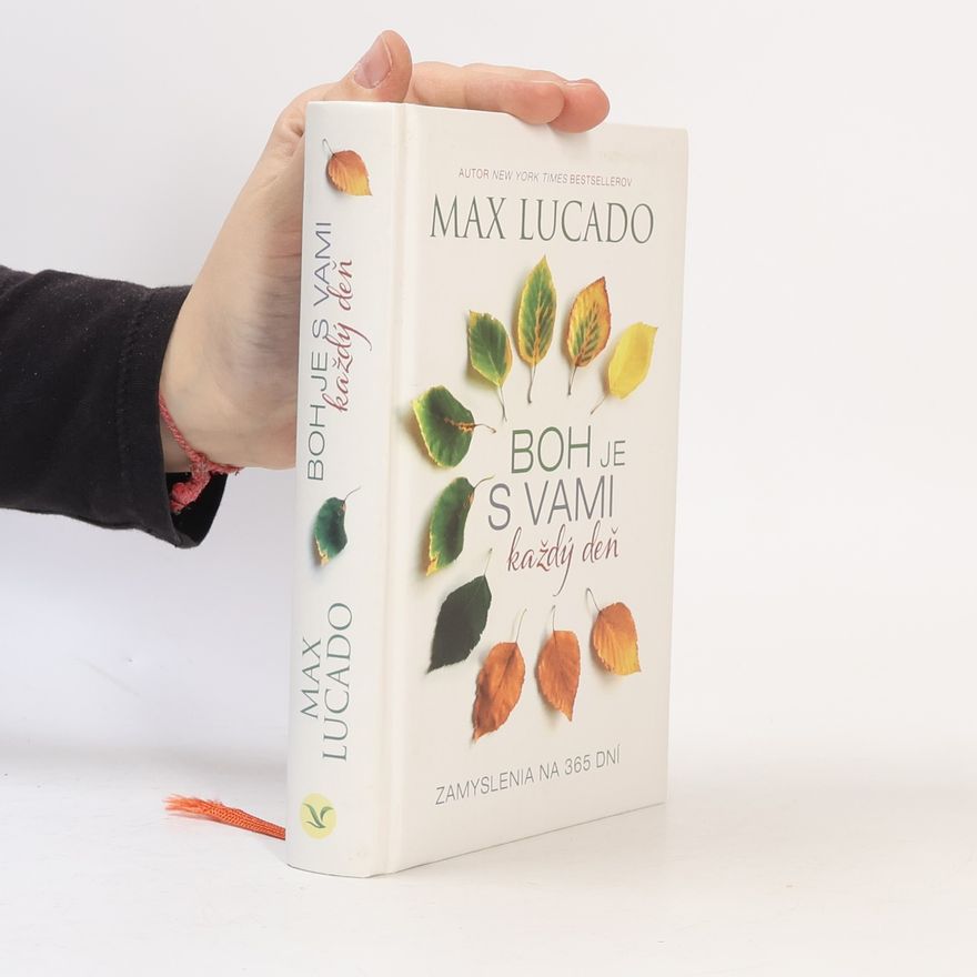 Max Lucado Boh je s vami každý deň