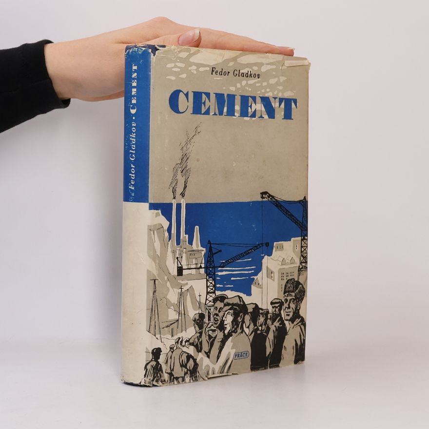 Fyodor Gladkov Cement